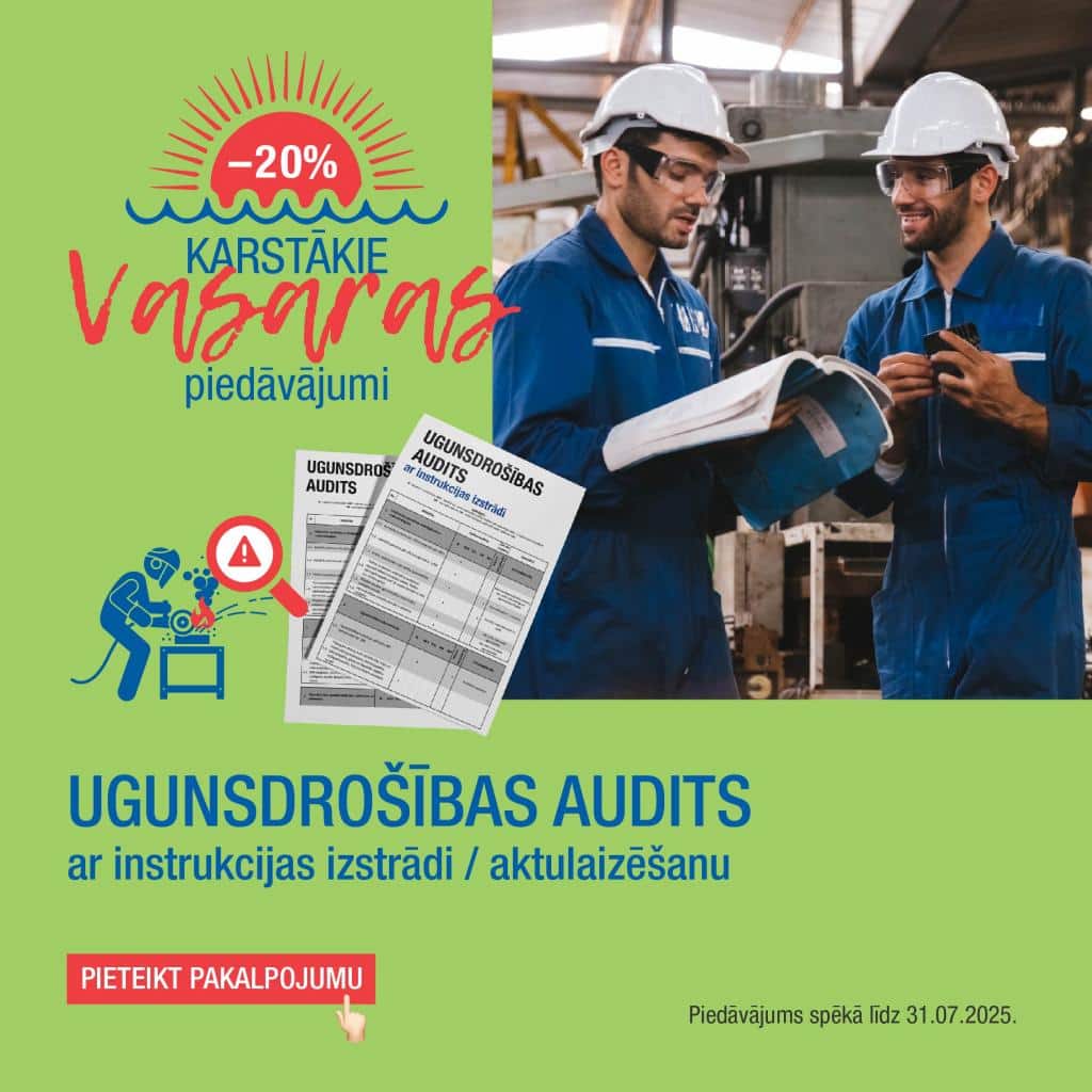 Karstākie vasaras piedāvājumi Ugunsdrošības Audits FN-SERVISS