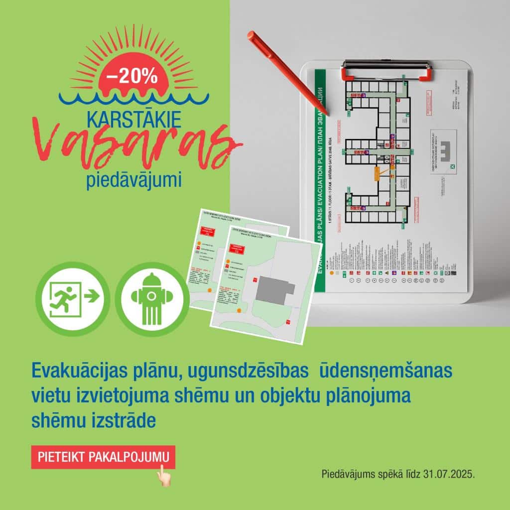 Karstāki vasaras piedāvājumi_Evakuācijas plānu un shēmu izstrāde FN-SERVISS