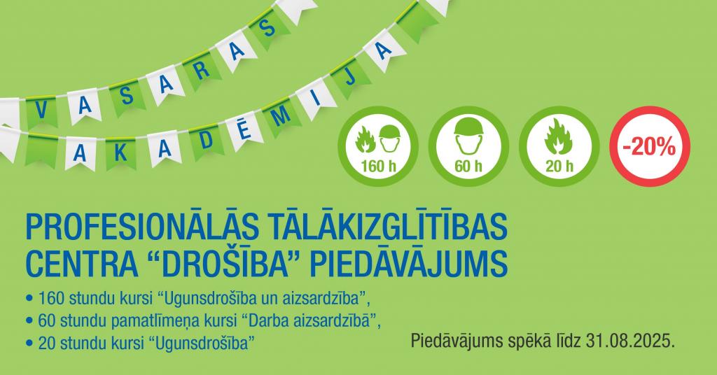 VASARAS AKADĒMIJA profesionālas tālākizglītības centra "Drošība" piedāvājums