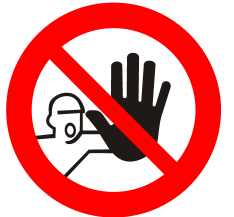brīdinājuma uzlīme nepiederošām personām kustība aizliegta