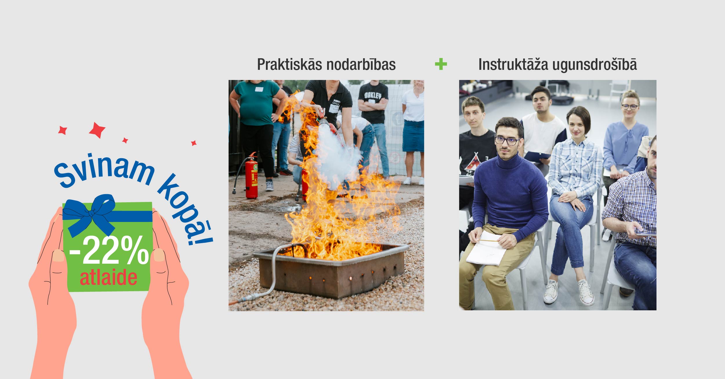 Praktiskās apmācības ugunsdrošībā FN-SERVISS